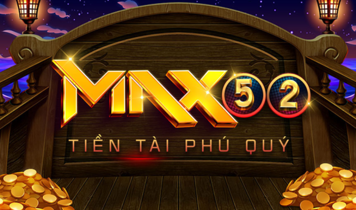Link tải game Max52 Vip cho Android, iOS